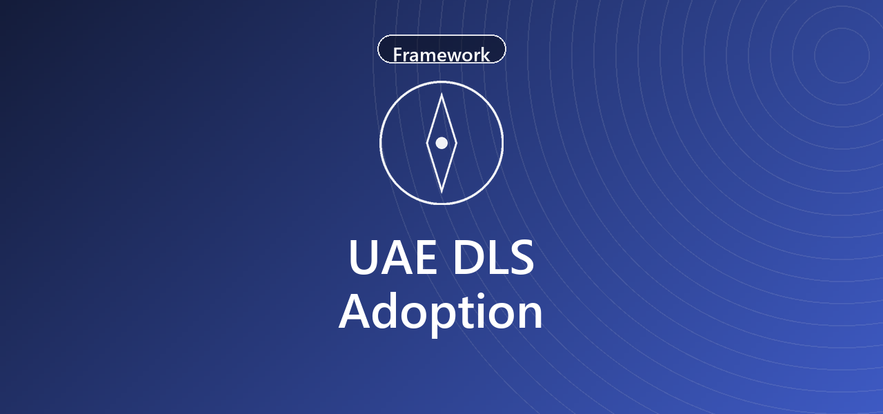 Adopting the UAE Digital Language Services (DLS) framework, the right way